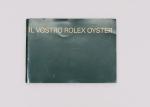 Rolex Il Vostro Rolex Oyster Beschreibung